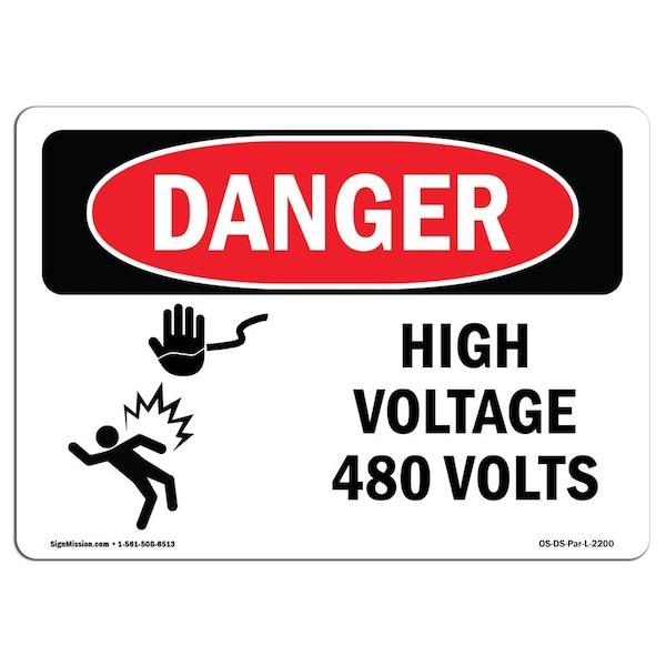Safety Sign, OSHA Danger, 3.5" Height, 5" Width, High Voltage 480 Volts, Landscape, 10PK